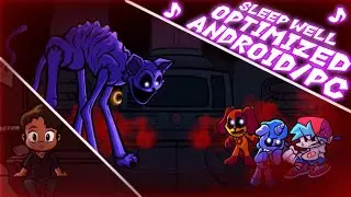 Friday Night Funkin' Sleep Well Vs Catnap (FNF Version) [Optimized] [Android/PC]