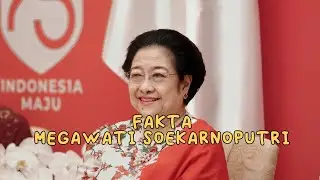 Fakta Megawati Soekarnoputri
