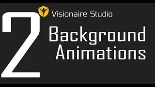 Visionaire Studio Basics - Video 2 - Background animations