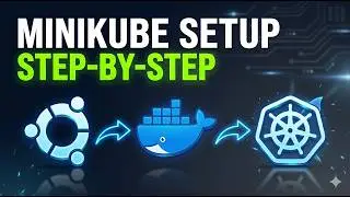 Minikube Installation Tutorial (Ubuntu VM) | DevOps Hands-on