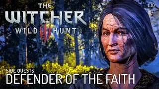 The Witcher : Wild hunt - Side Quests- L10 Defender of the Faith (ซับไทย)
