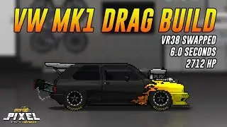 PIXEL CAR RACER - VW MK1 GTI DRAG TUNE | VR38 ENGINE 6.0 SECONDS | DRAG BUILD EP-1