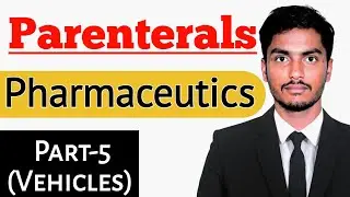 PARENTERALS - Formulation, vehicles- water for injection(WFI), Sterile water for injection(SFI)