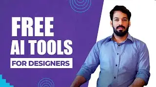 FREE AI TOOLS FOR DESIGNERS || Artificial Intelligence || Career Gurus