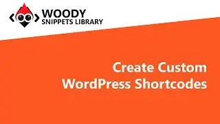 Create Custom WordPress Shortcodes