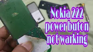 Nokia 222 (RM 1136) Power Button not Working/ Solution