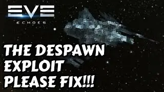 The Nullsec Despawn Exploit - How to Cripple an Alliance - This Needs Fixing! | EVE Echoes