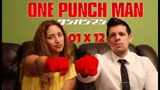 One Punch Man Season 1 Episode 12 REACTION!