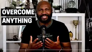 OVERCOME ANYTHING | Focus On The Steps Not Just On The Goal