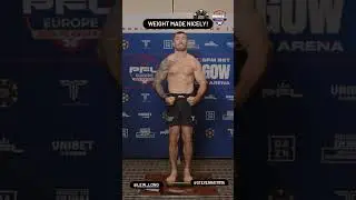 PFL EUROPE | STEVEN RAY VS LEWIS LONG | #MMA #UK #GLASGOW #PFL #FIGHTER #WEIGHINS #SPORTS