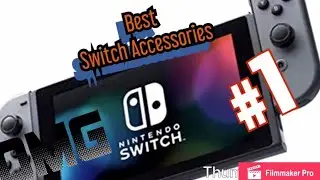 Top 5 Accessories you need for your Nintendo Switch