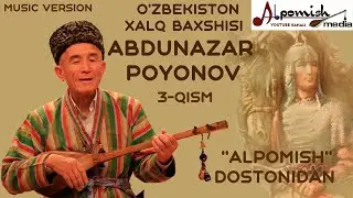 ABDUNAZAR BAXSHI 2- BO'LIM 3- QISM 