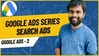 Learn Google Search Ads 2024: A Complete Guide #googleads #searchads #digitalmarketing
