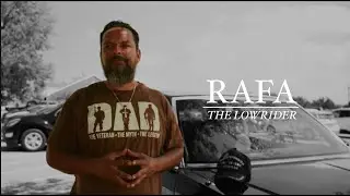 Rafa: The Lowrider (4K)