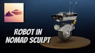 Creating a Robot in Nomad Sculpt
