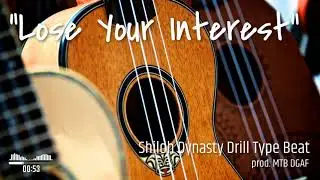[HARD] Shiloh Dynasty Drill Type Beat "Lose Your Interest" (prod. MTB DGAF)