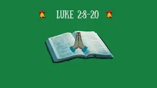 Word Wednesday: Christ's Birth - Luke 2:8-20