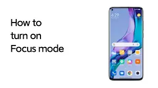 How to turn on Focus mode