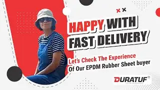 Duratuf EPDM Rubber Sheets Ensure Sustainability for Ms. Monica's Eco-Friendly Home |Customer Review