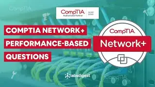 CompTIA Network+ (N10-008) Performance-Based Questions vol. 3