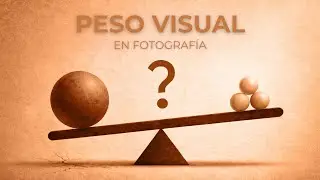 Qué es el PESO VISUAL en COMPOSICIÓN
