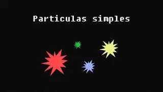 Game maker [7] Particulas simples