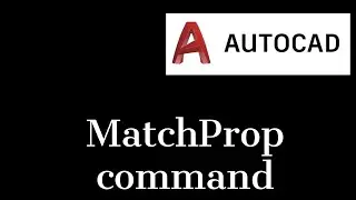 How to match properties in Autocad 2020
