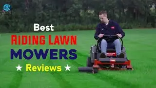 Top 7 Best Riding Lawn Mowers Reviews 2023 [Best Review & Buying Guide]