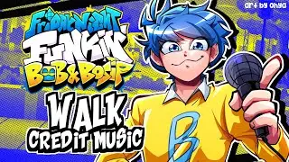 Walk (Credit Theme) - Friday Night Funkin' V.S. Bob and Bosip Mod OST