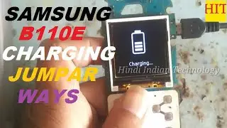 Samsung B110E Charging Problem Jumpar Solution By Hindi Indian Technology