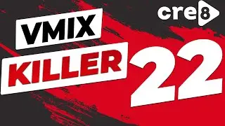 VMIX KILLER 22 ▪ New in CRE8 ►Instant REPLAY, TikTok Live, BLUR, Elgato Stream Deck, LUT's