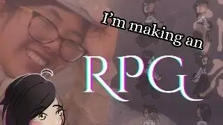 I'm Making My Fantasy World into a Video Game