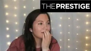 Movie Reactions: The Prestige