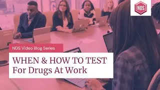 When and How Employers Should Test For Drugs At Work