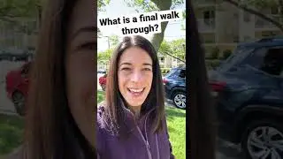 Homebuying 101: What is a final walk through? #shorts