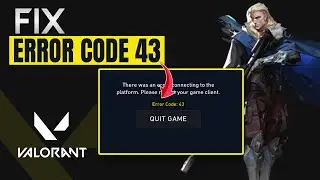 How to Fix Valorant Error Code 43 or VAL 43 in Windows 11 | Connecting Error Code Valorant 43