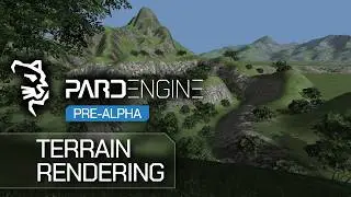 Terrain Rendering #1 | Pre-Alpha Preview | Pard Engine