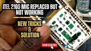 Itel 2160 Mic Solution