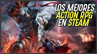 ARPG STEAM 2023. TOP 10 Los mejores RPG de Acción 2023