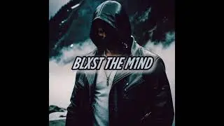 BLXST THE M1ND [music]