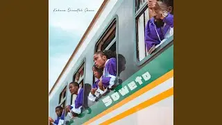 Soweto (Sped up)