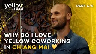 Why do I love Yellow Connect coworking in Chiang Mai 💛 Part 4