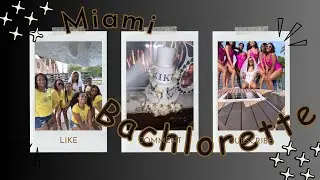 Miami Bachelorette Party