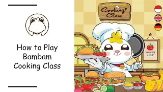 How to Play Bambam Cooking Class - Gameplay & Setup Guide
