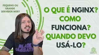 O que é e como funciona o famoso Servidor Web Nginx | Coffops