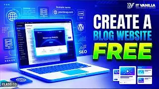 How to Build a Blog Website Free - Tarapada Roy | Class - 13