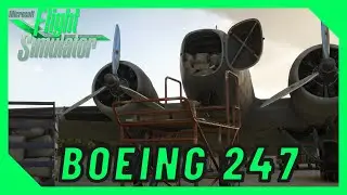 Wing42 Boeing 247 in Development | Microsoft Flight Simulator | Boeing 247 | Wing42
