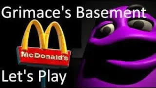 IM STUCK IN GRIMACES BASEMENT!!!