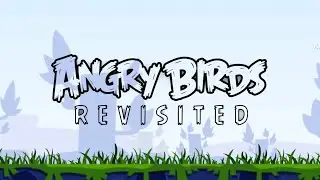Angry Birds: Revisited | Teaser Trailer