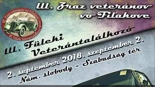 Classic Car Meet: III. Zraz Veteránov - Fiľakovo 2018 (Short Edit)